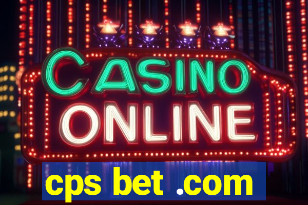 cps bet .com