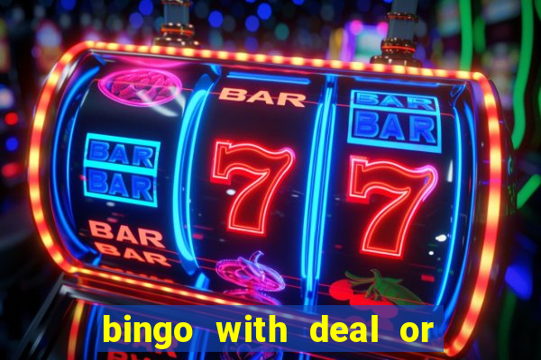 bingo with deal or no deal