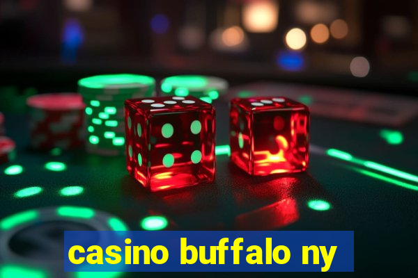 casino buffalo ny