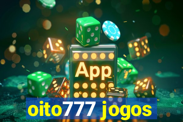 oito777 jogos