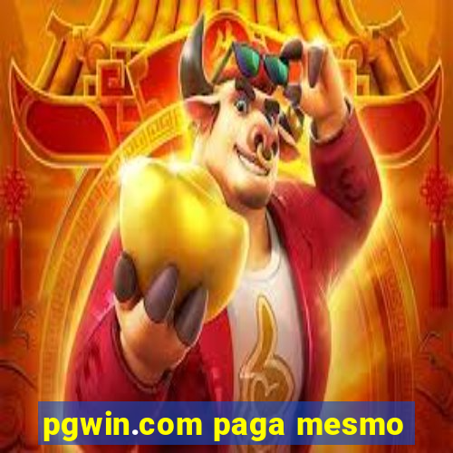 pgwin.com paga mesmo