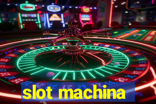 slot machina