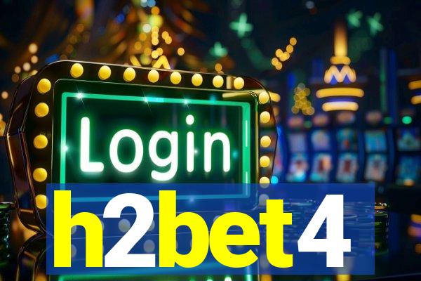 h2bet4