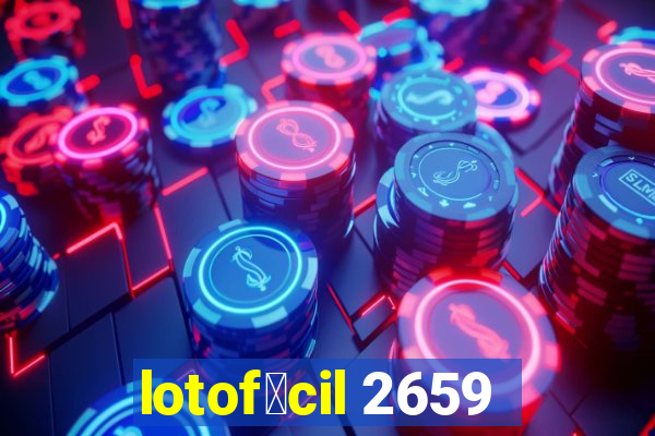 lotof谩cil 2659