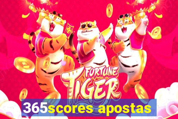 365scores apostas