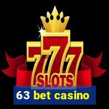 63 bet casino