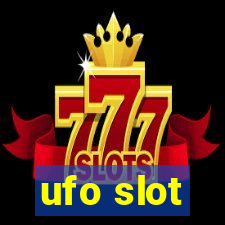 ufo slot