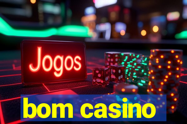 bom casino