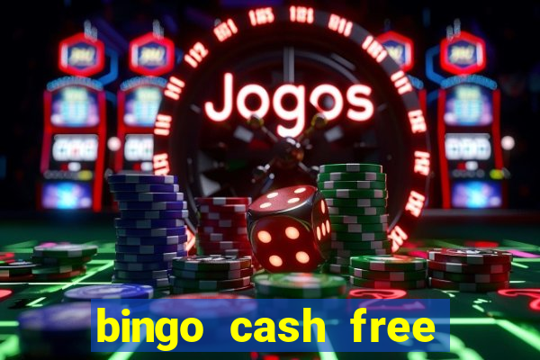 bingo cash free money code