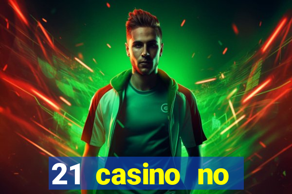 21 casino no deposit free spins