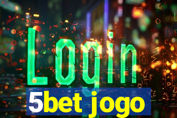 5bet jogo