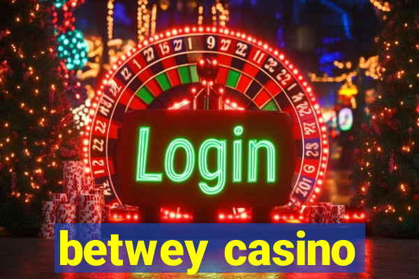 betwey casino