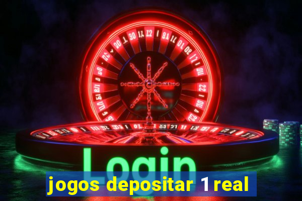 jogos depositar 1 real