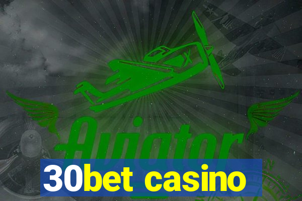 30bet casino