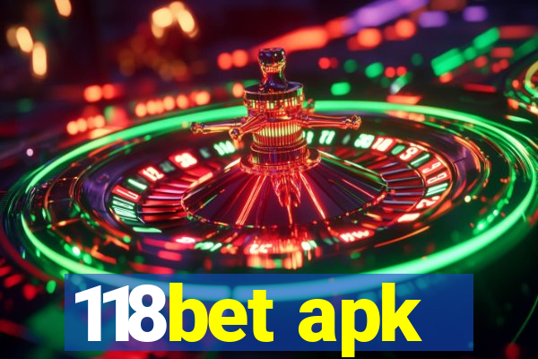 118bet apk