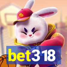 bet318