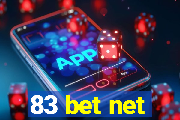 83 bet net