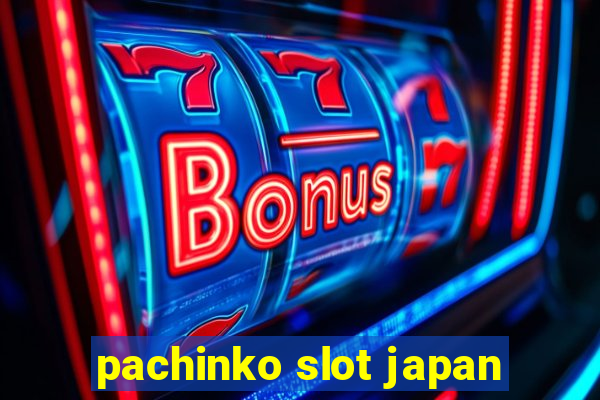 pachinko slot japan