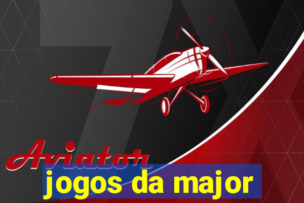 jogos da major