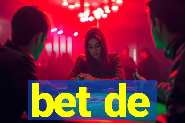 bet de