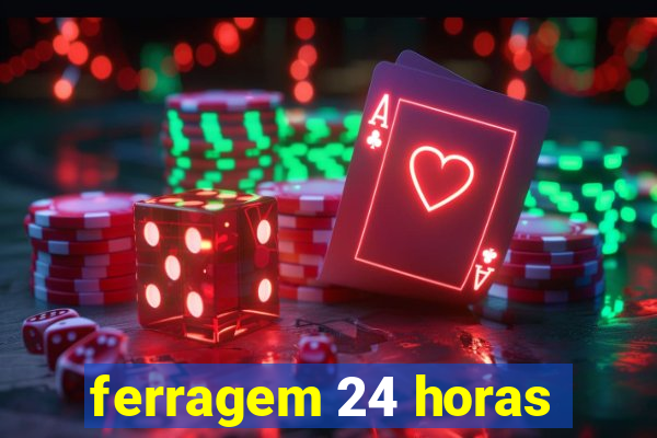 ferragem 24 horas