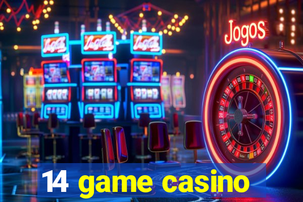 14 game casino