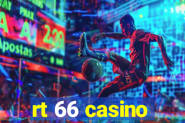 rt 66 casino