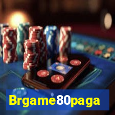 Brgame80paga