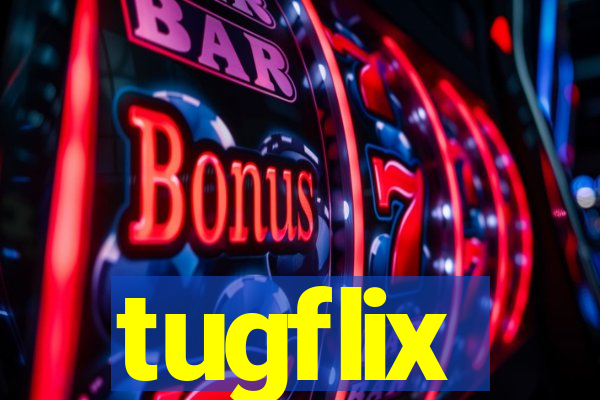 tugflix