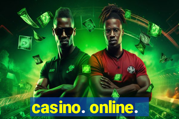 casino. online.