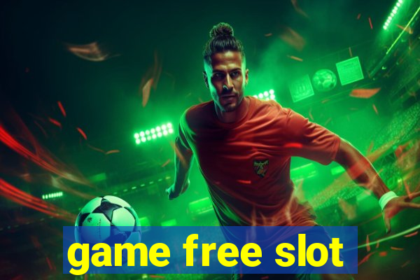 game free slot