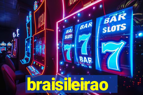 braisileirao