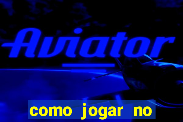 como jogar no aviator estrela bet