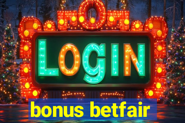 bonus betfair