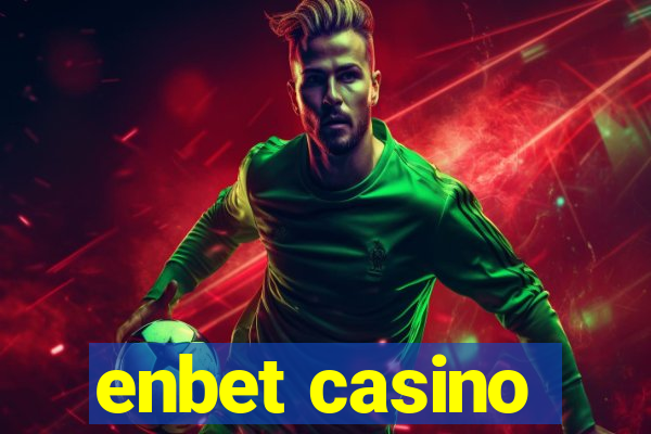 enbet casino