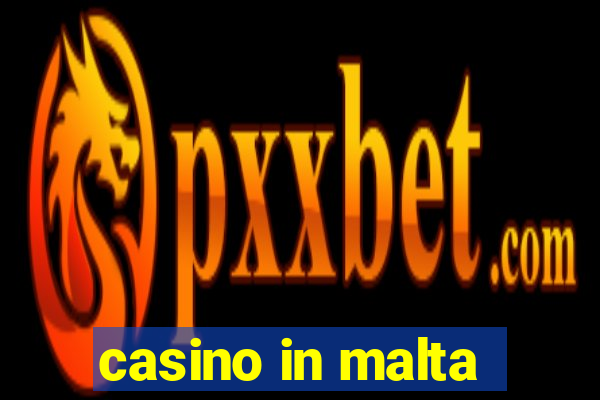 casino in malta