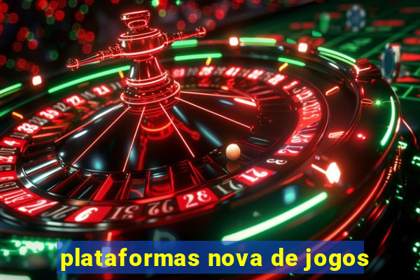 plataformas nova de jogos