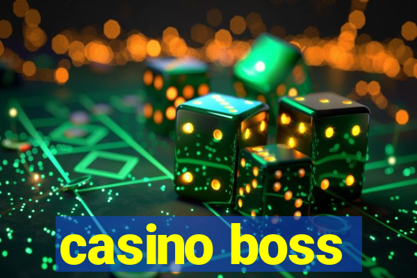 casino boss