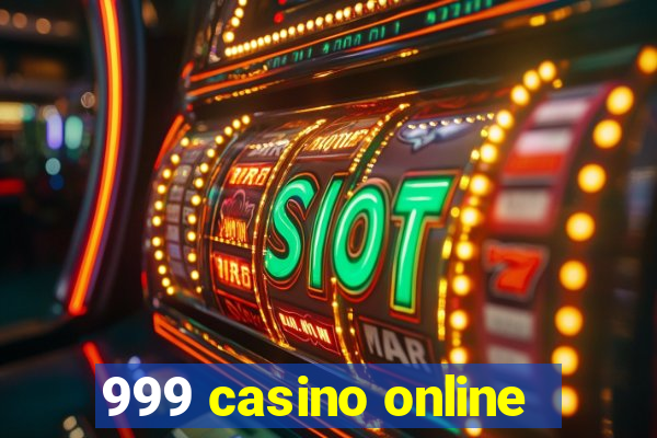 999 casino online