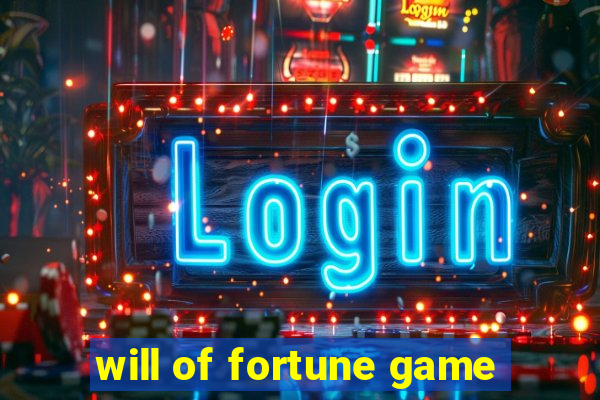 will of fortune game