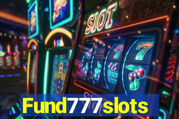 Fund777slots