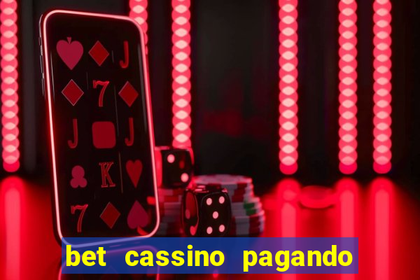 bet cassino pagando no cadastro