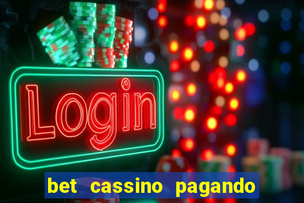 bet cassino pagando no cadastro