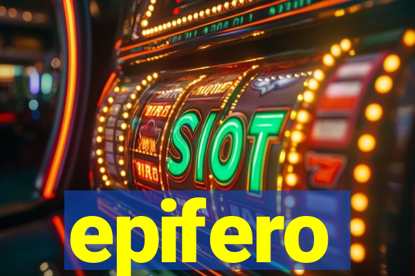 epifero