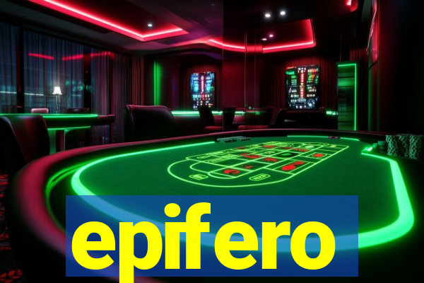 epifero