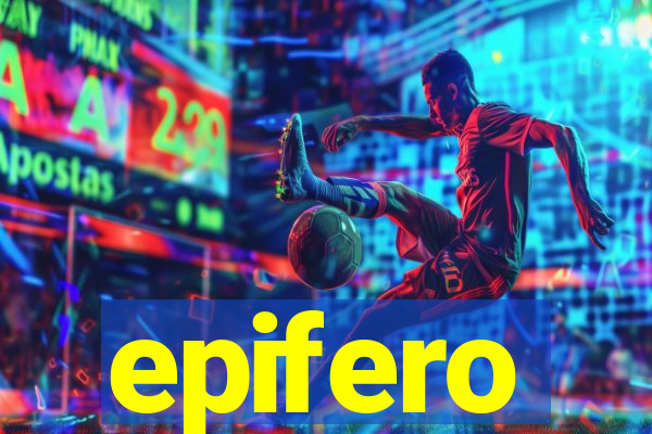 epifero