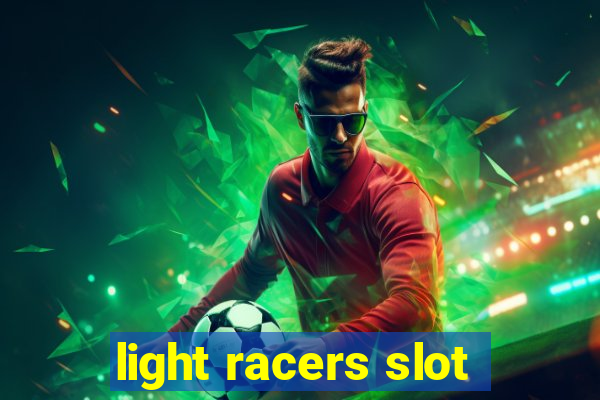 light racers slot