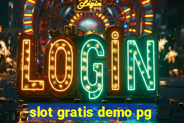 slot gratis demo pg