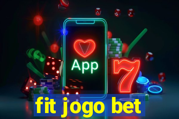 fit jogo bet