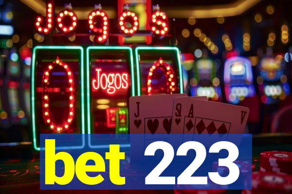 bet 223